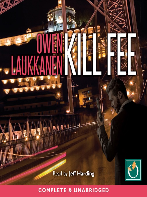 Title details for Kill Fee by Owen Laukkanen - Available